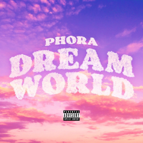 Phora - Dreamworld