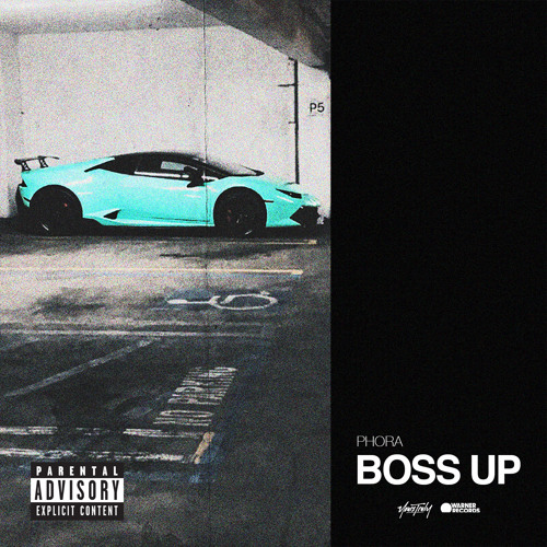 Phora - Boss Up