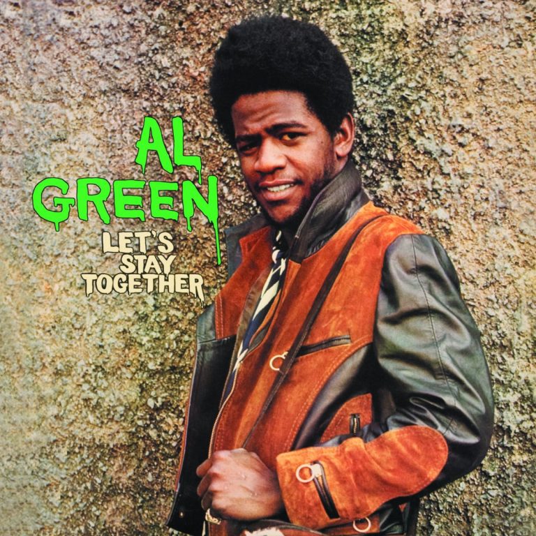 Al Green – Let’s Stay Together