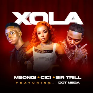 Msongi ft. Cici, Sir Trill & Dot Mega – Xola