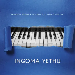 Nkanyezi Kubheka ft. Golden DJz & Enkay De Deejay – Ingoma Yethu