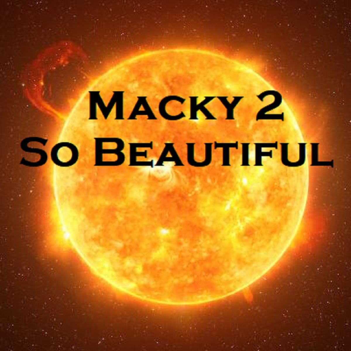 Macky 2 - So Beautiful