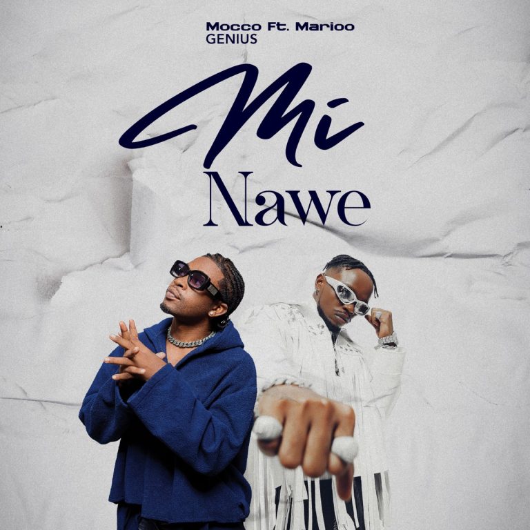 Mocco Genius ft. Marioo - Mi Nawe
