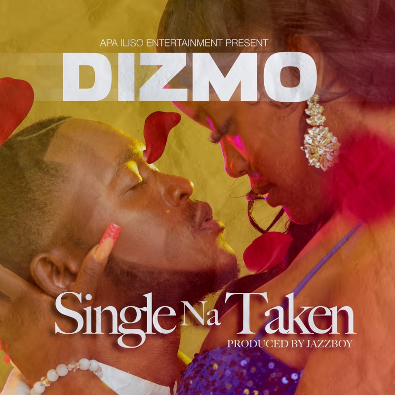 Dizmo - Single Na Taken