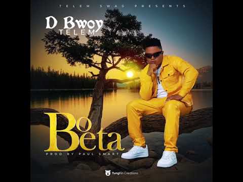 D Bwoy Telem - Bo Beta