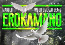 Manolo Ke ft. Wuod Omollo – Erokamano Manolo Ke ft. Wuod Omollo Beats - Erokamano