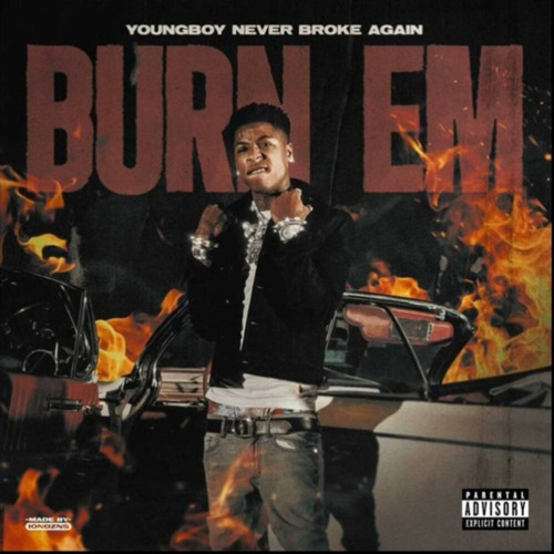 NBA Youngboy - Burn Em