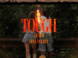 Quavo ft. Lana Del Rey - Tough