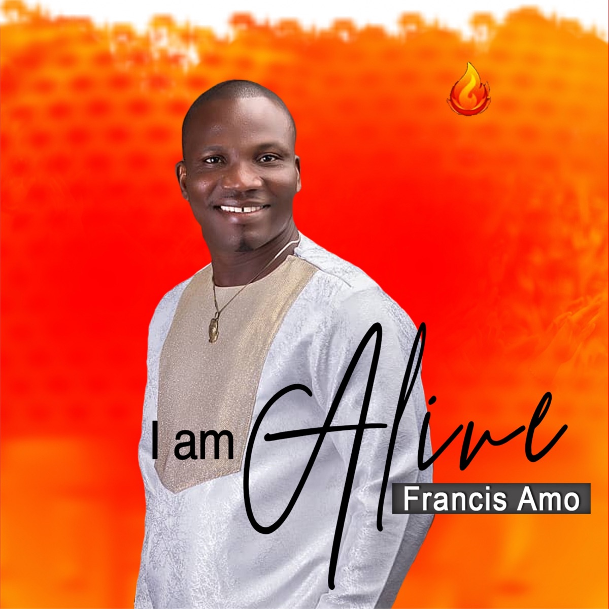 Francis Amo - I Am Alive