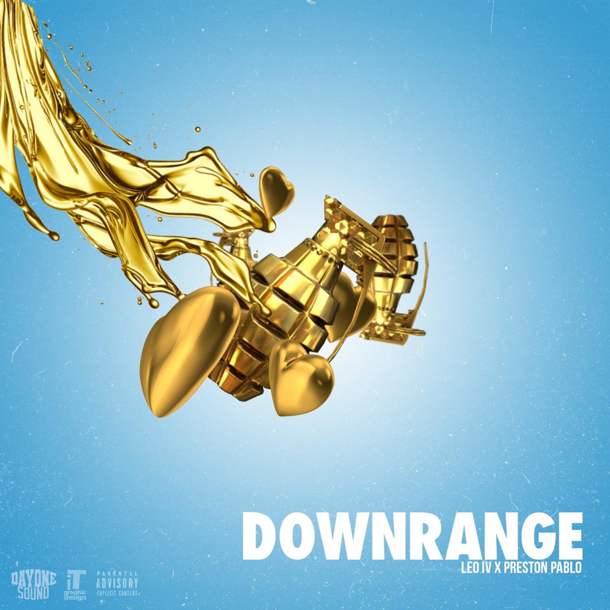 Leo IV ft. Preston Pablo - Downrange