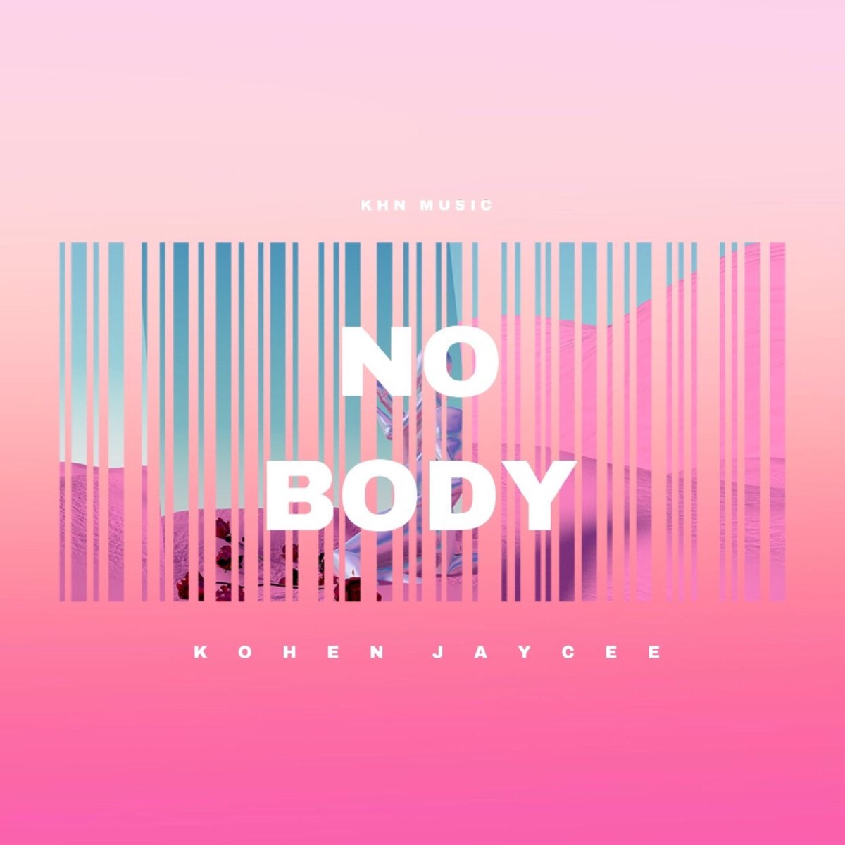 Kohen Jaycee - Nobody