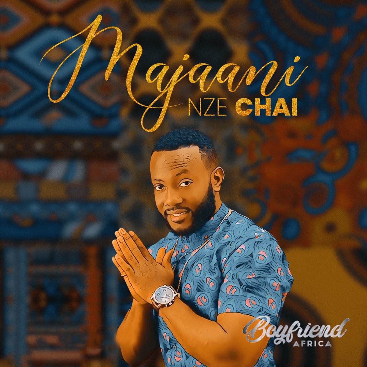 Boyfriend Africa - Majaani Nze Chai