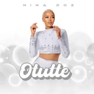Nina Roz – Otutte