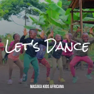 Masaka Kids Africana – Johnnie Johnnie