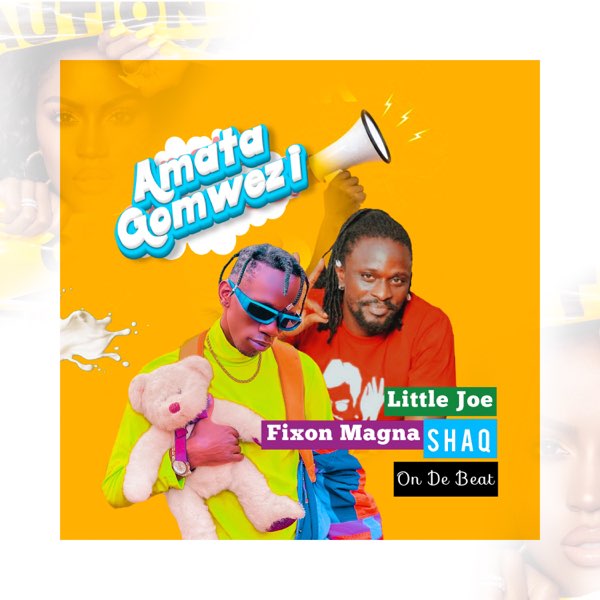 Fixon Magna ft. Shaq On De Beat &  Lito Joe - Amata Gomwezi