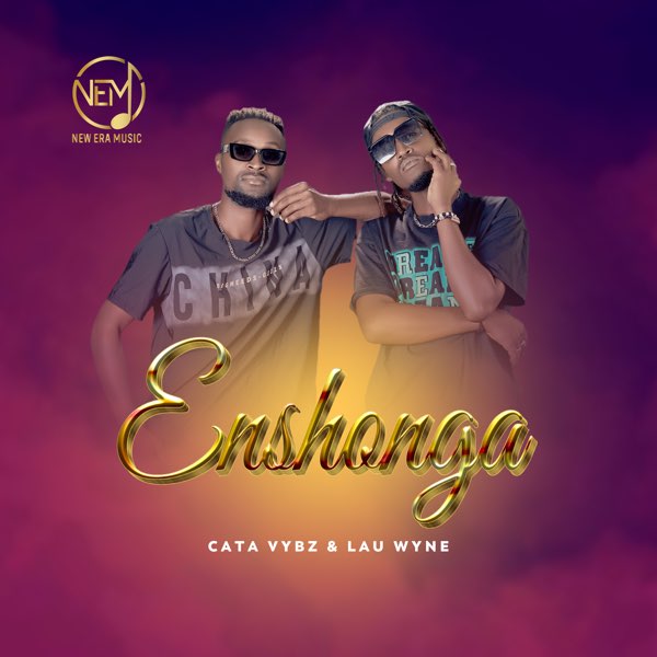 Cata Vybz & Lau Wyne - Enshonga