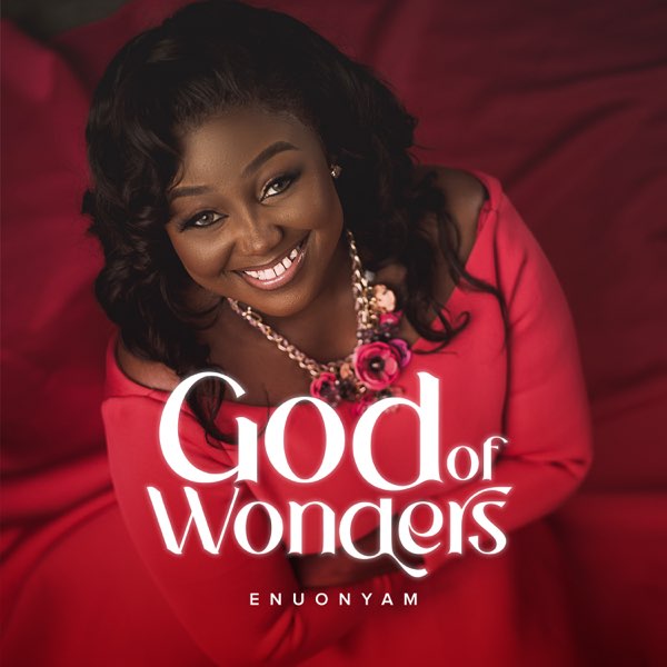 Enuonyam - God Of Wonders