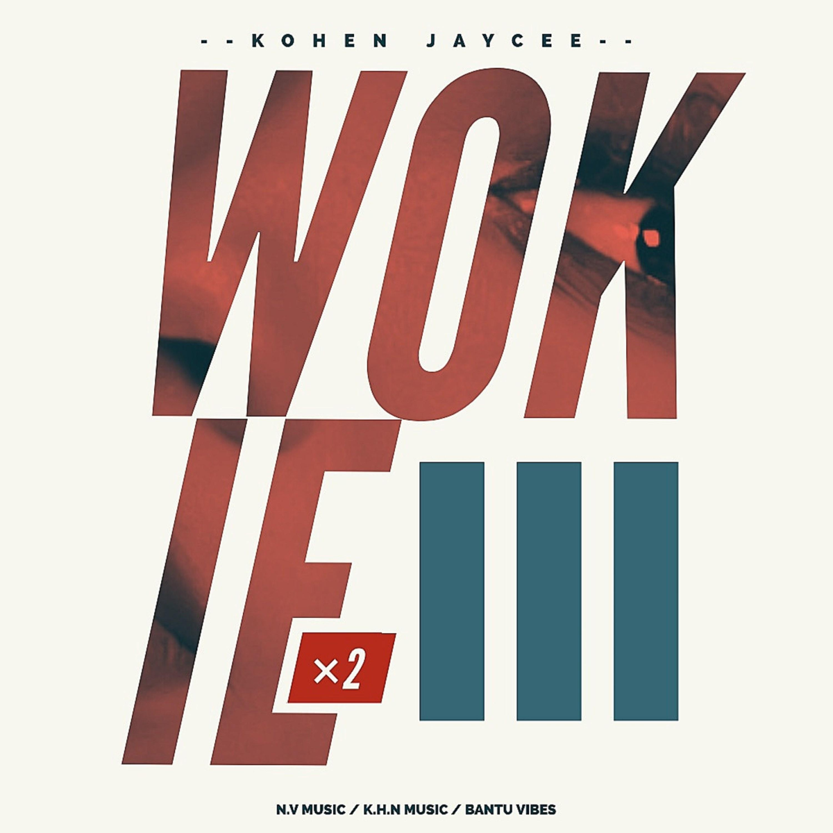 Kohen Jaycee - Wokie Wokie