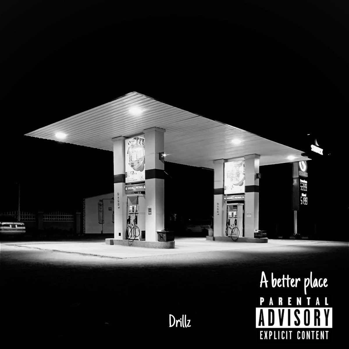 Drillz The Rapper - A Better Place