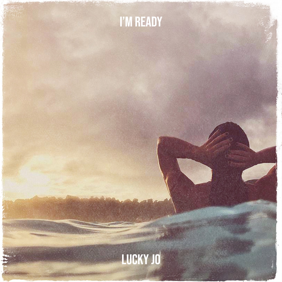 Lucky Jo - I'm Ready