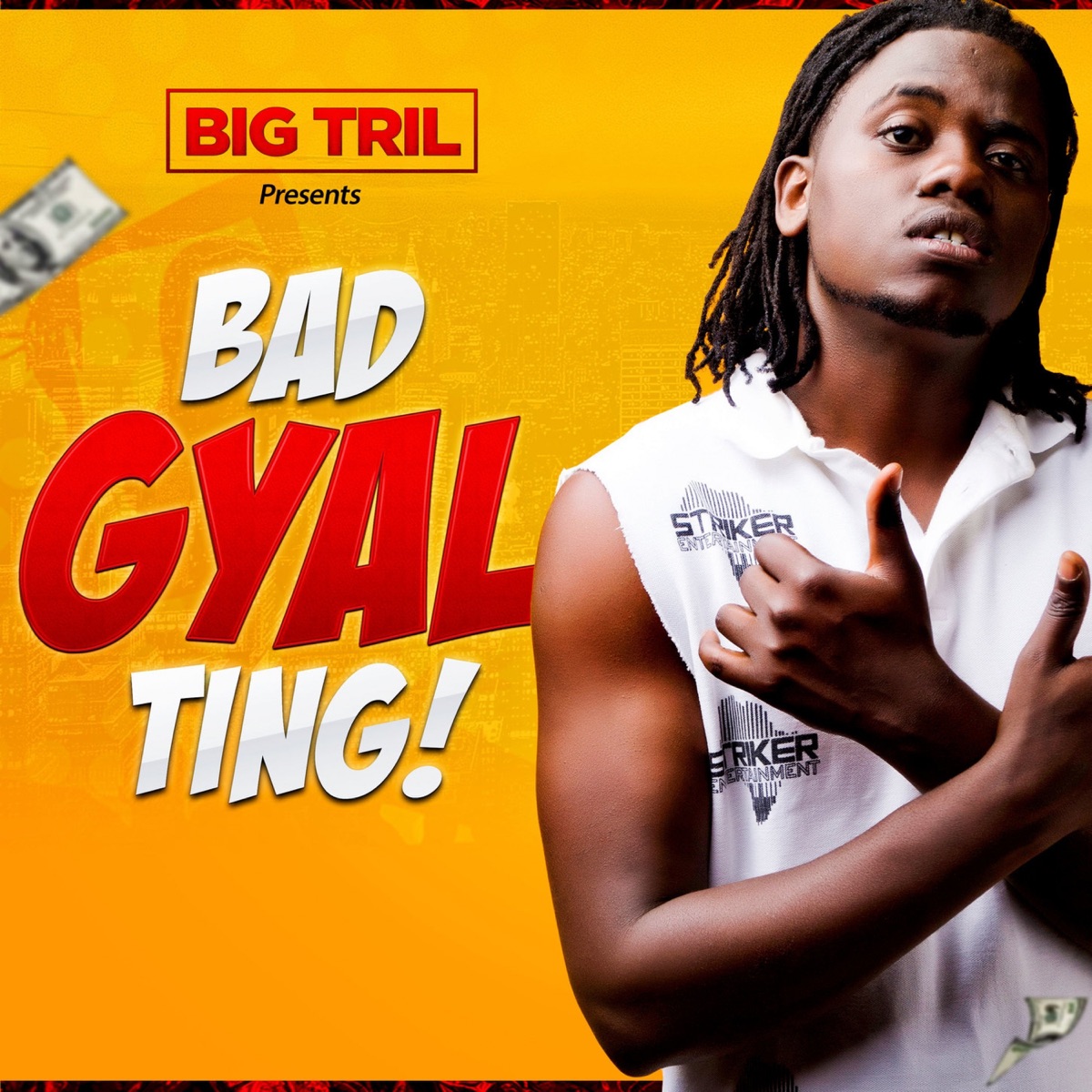 Big Tril - Bad Gyal' Ting'