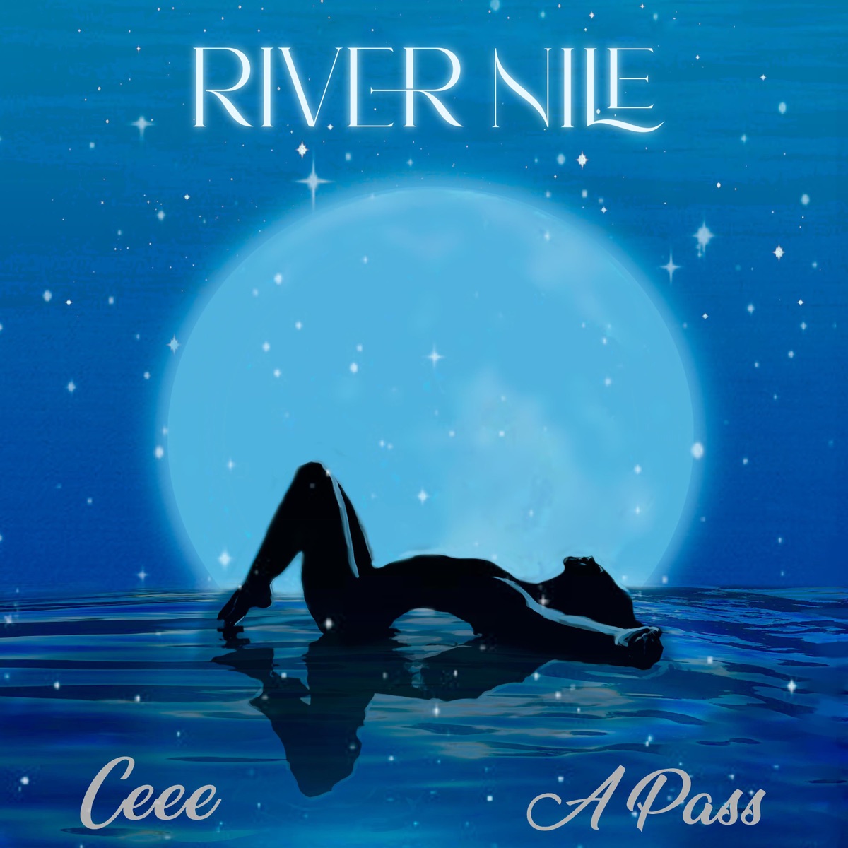 Ceee ft. A Pass - River Nile