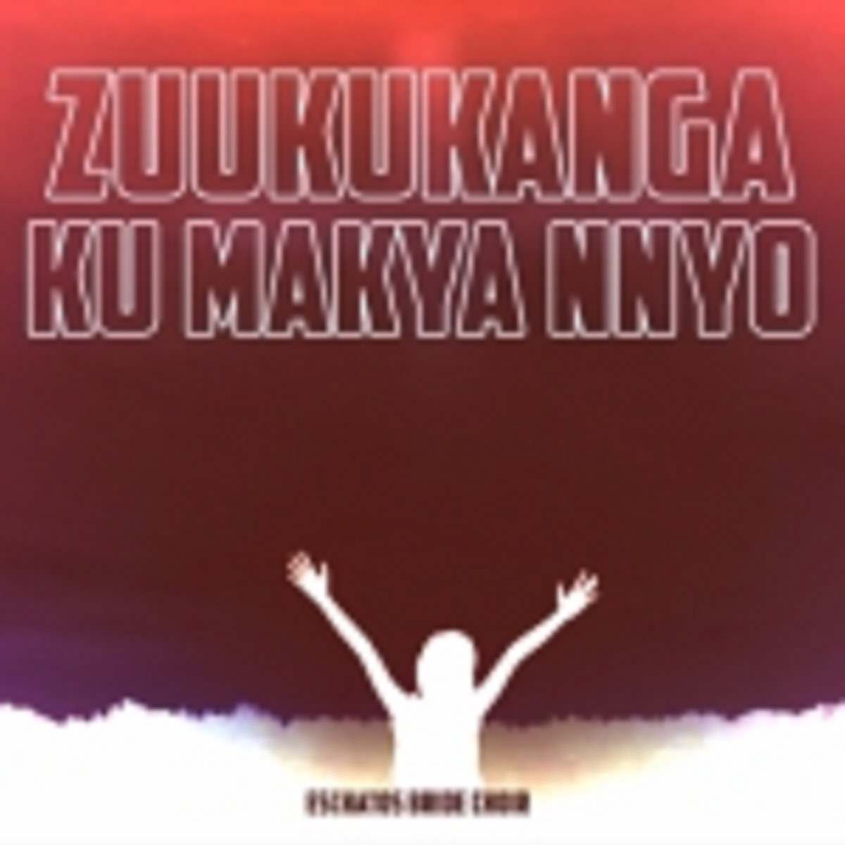 Eschatos Bride Choir - Zuukukanga Ku Makya Nnyo (Album)