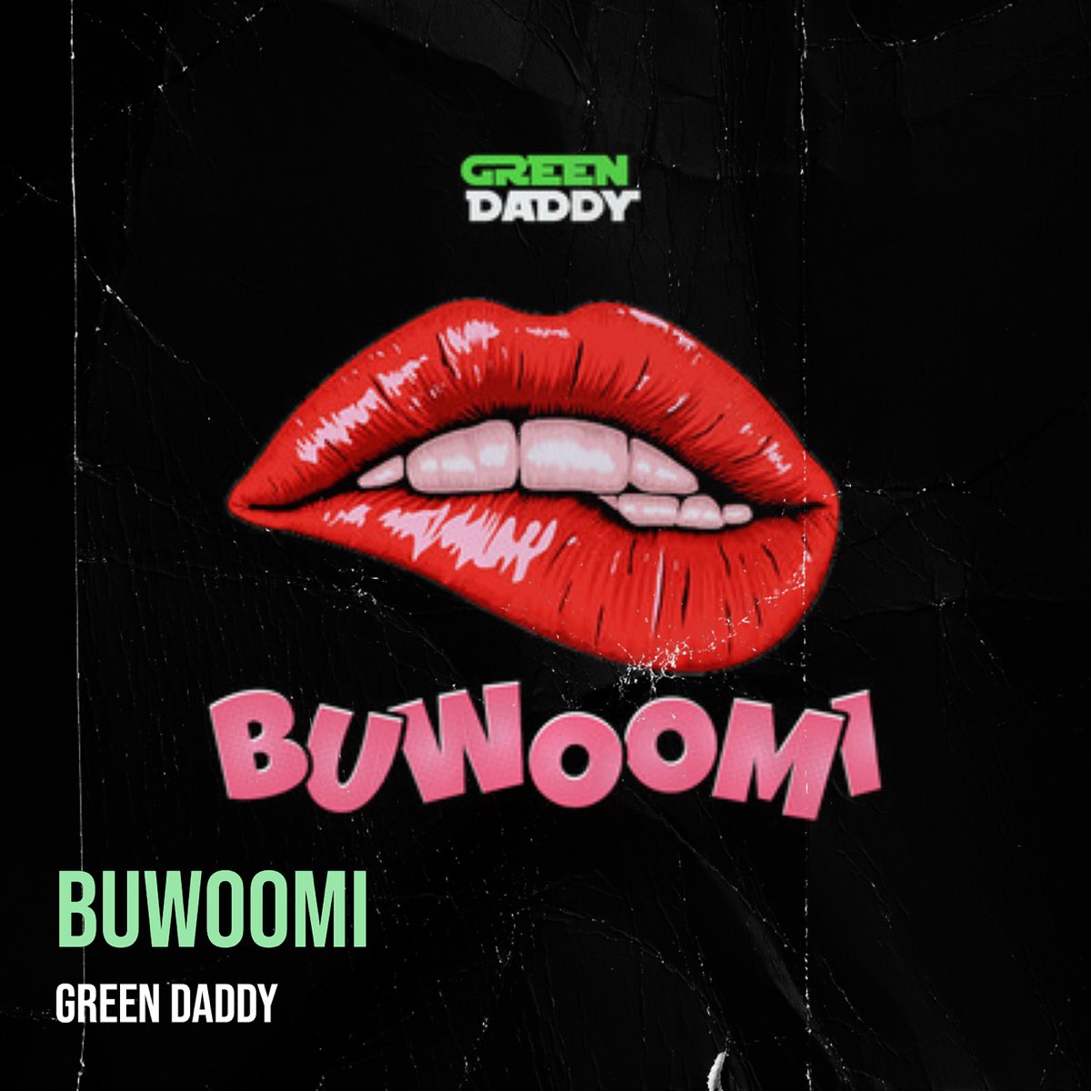Green Daddy - Buwoomi