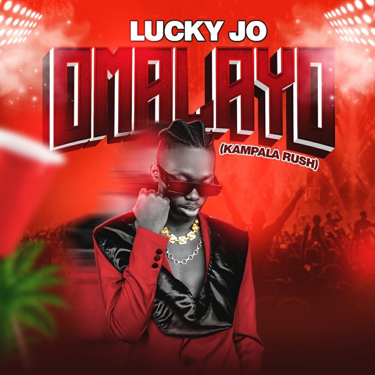 Lucky Jo - Omalayo (Kamapala Rush)