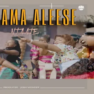Ntaate – Mukama Aleese