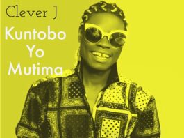 Clever J - Kuntobo Yo Mutima