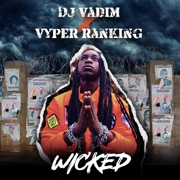 DJ Vadim ft. Vyper Ranking - Wicked