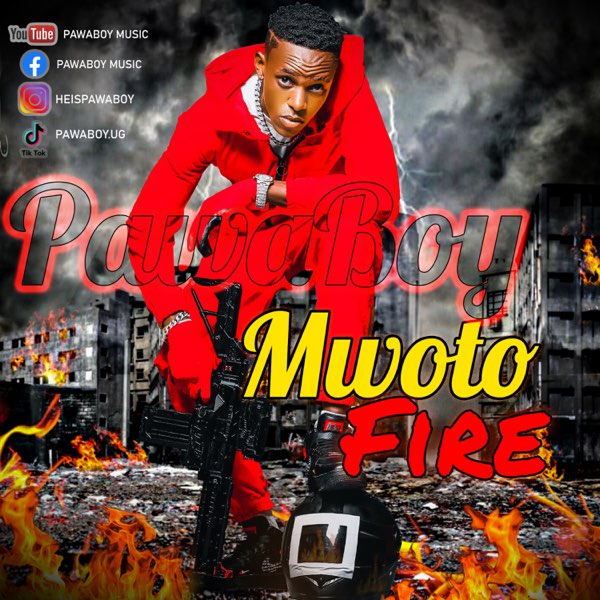 Pawaboy AB - Mwoto Fire