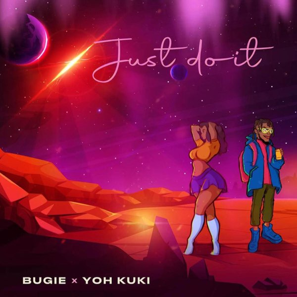 Gloria Bugie ft. Yoh Kuki - Just Do It