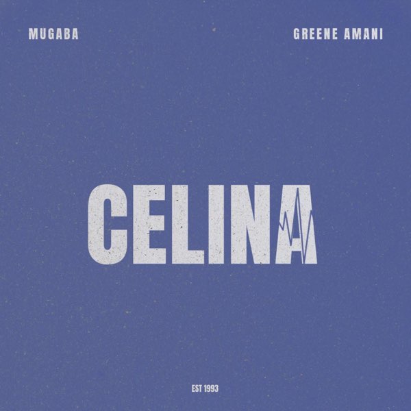 Mugaba ft. Amani Greene - Celina