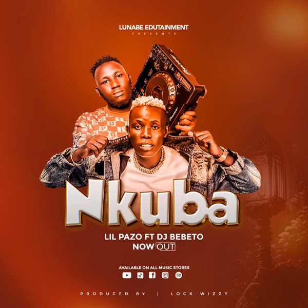 Lil Pazo ft. Dj Bebeto - Nkuba