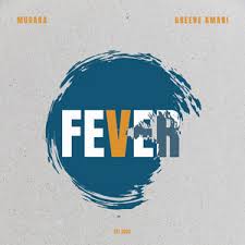 Mugaba ft. Amani Greene - Fever