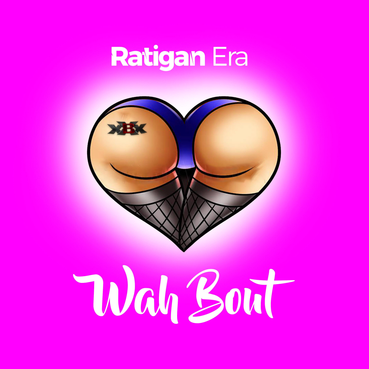 Ratigan Era - Wah Bout