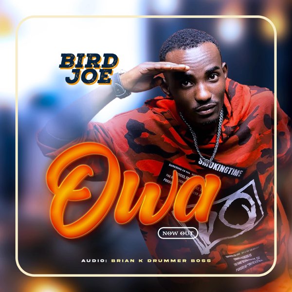 Bird Joe - Owa (Vocals)