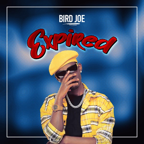 Bird Joe - Expired