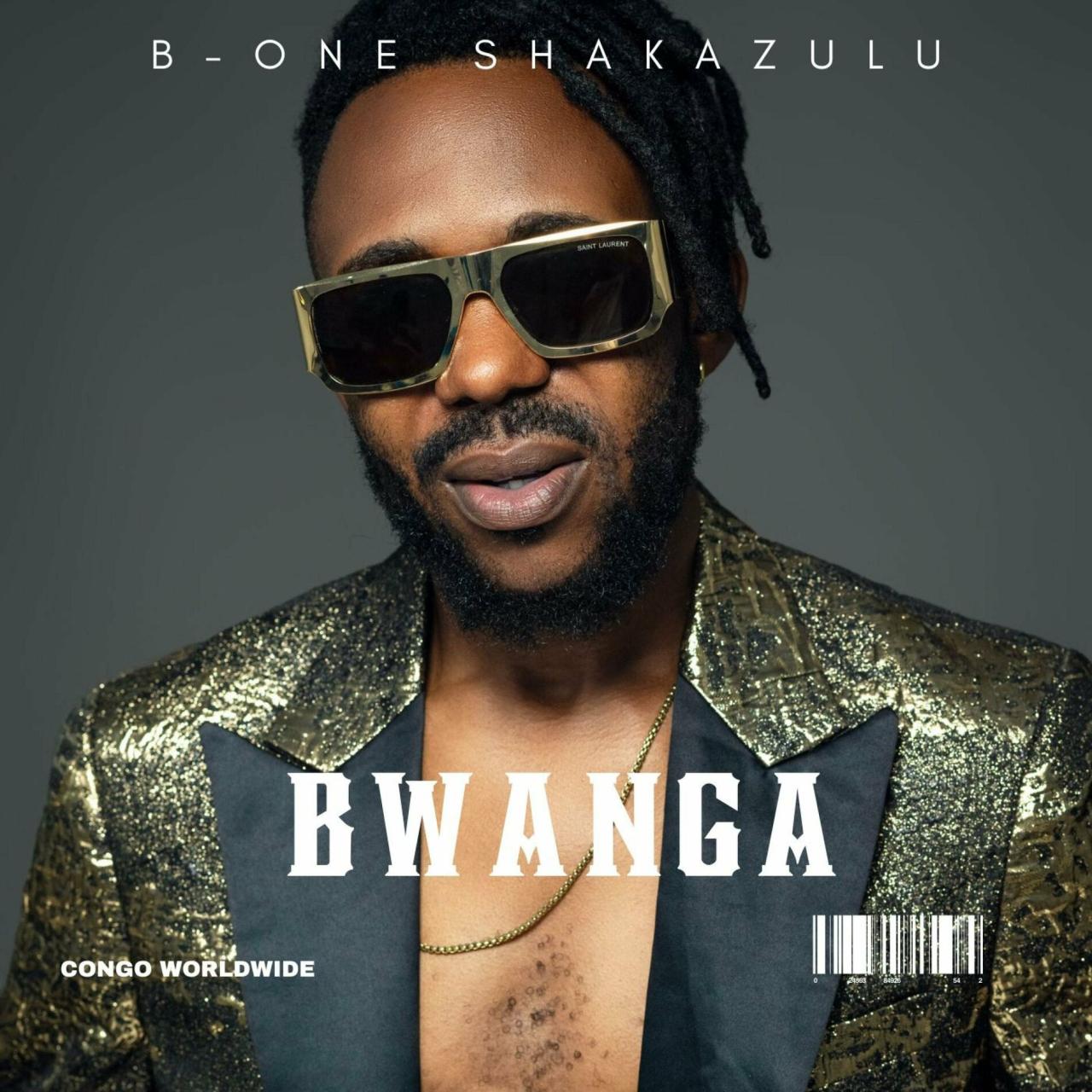 B-One Shakazulu - Bwanga