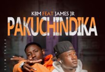 KBM ft. James Jr – Pakuchindika KBM ft. James Jr - Pakuchindika