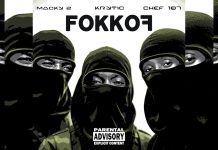 Krytic ft. Macky 2 & Chef 187 – Fokkof Krytic ft. Macky 2 & Chef 187 - Fokkof