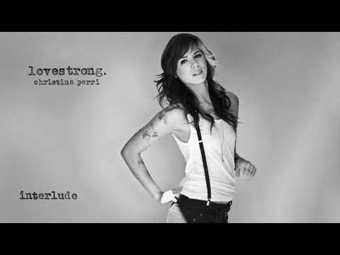 Christina Perri – Interlude