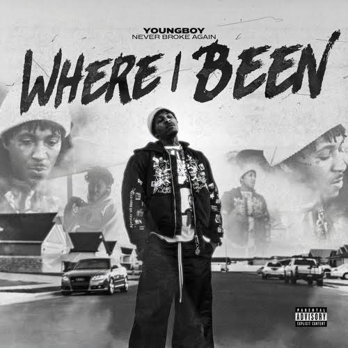 YoungBoy Never Broke Again – Where I Been