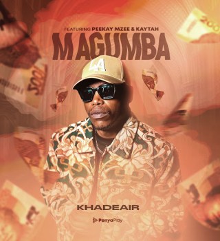 Khadeair Ft. Peekay Mzee & Kaytah – Magumba