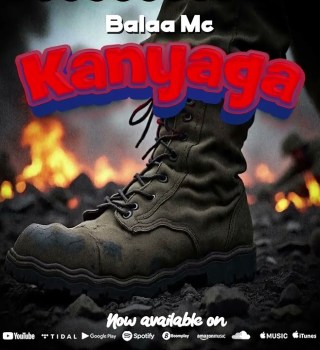Balaa Mc – Kanyaga
