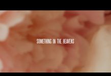 Lewis Capaldi – Something In The Heavens