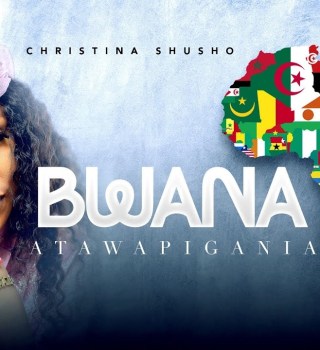 Christina Shusho – Bwana Atawapigania