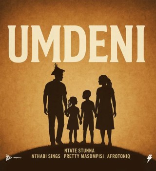 Ntate Stunna Ft. Nthabi Sings, Pretty Masompisi & AfroToniQ – Umdeni